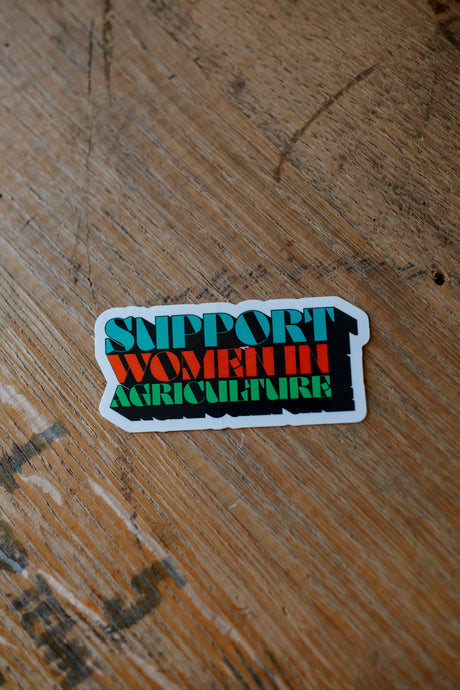 Support Women In Agriculture Sticker