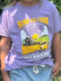 Born to Farm; Forced to go to School T-Shirt