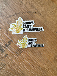 Sorry. Cant. It's Harvest. Sticker