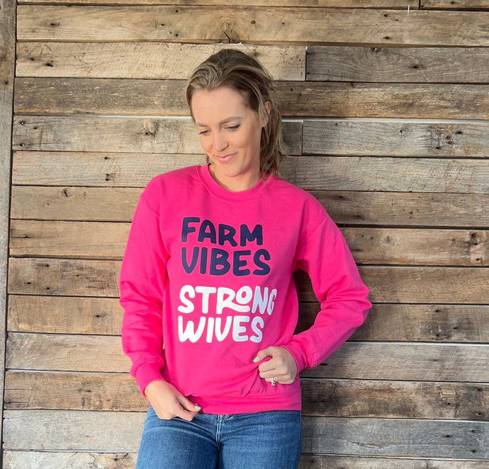 Farm Vibes, Strong Wives