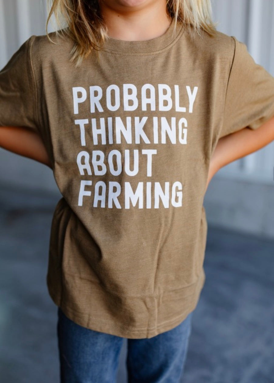 Probably Thinking About Farming Tee Adult