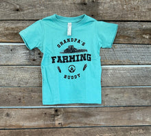 Load image into Gallery viewer, Grandpa’s Farming Buddy T Shirt