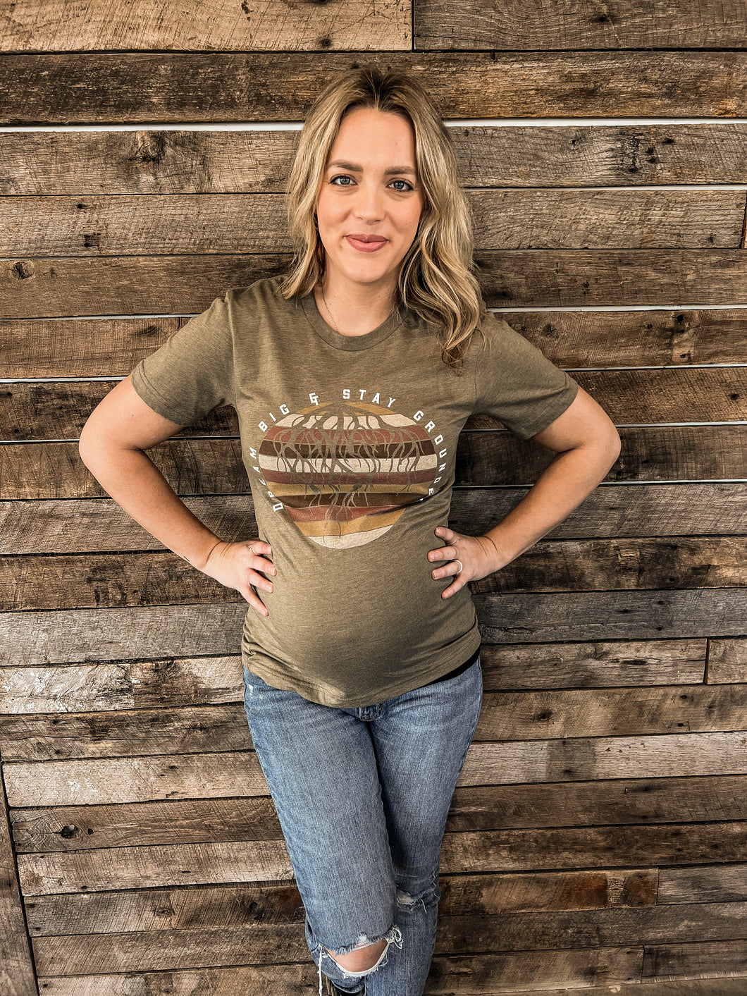 Dream Big & Stay Grounded- Tee